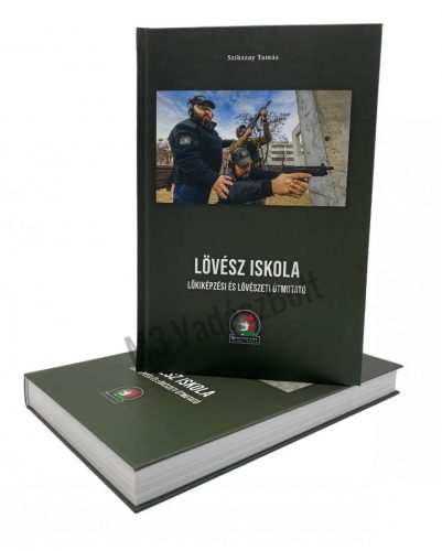 Szikszay Tamás: Lövész iskola